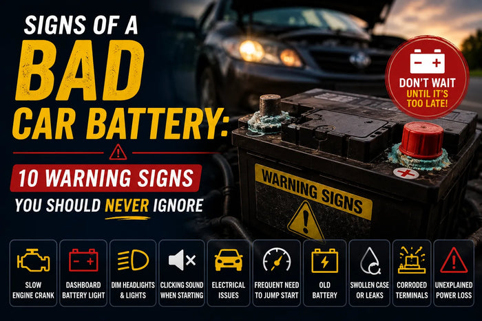 Signs of a Bad Car Battery: 10 Warning Signs You Should Never Ignore